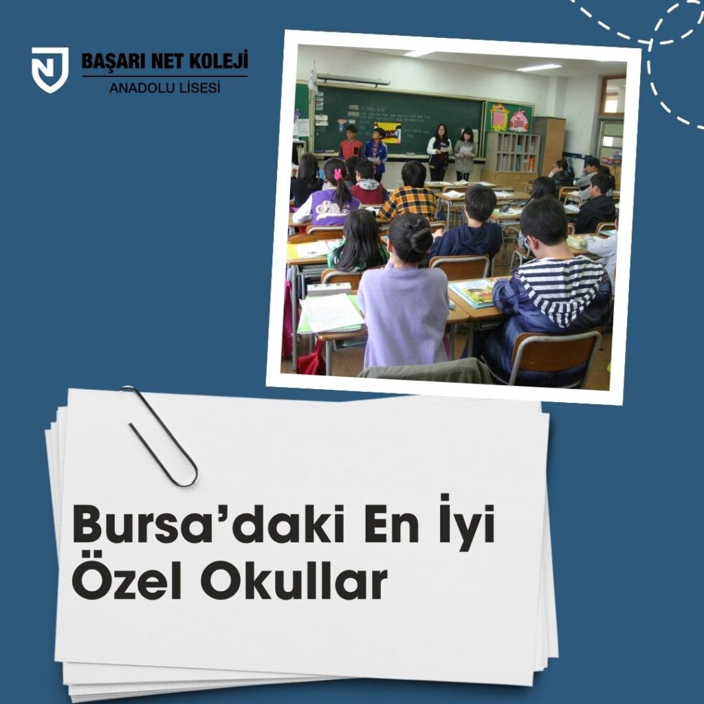 Bursa’daki En İyi Özel Okullar 2025 8 Bursa’daki En İyi Özel Okullar 2025