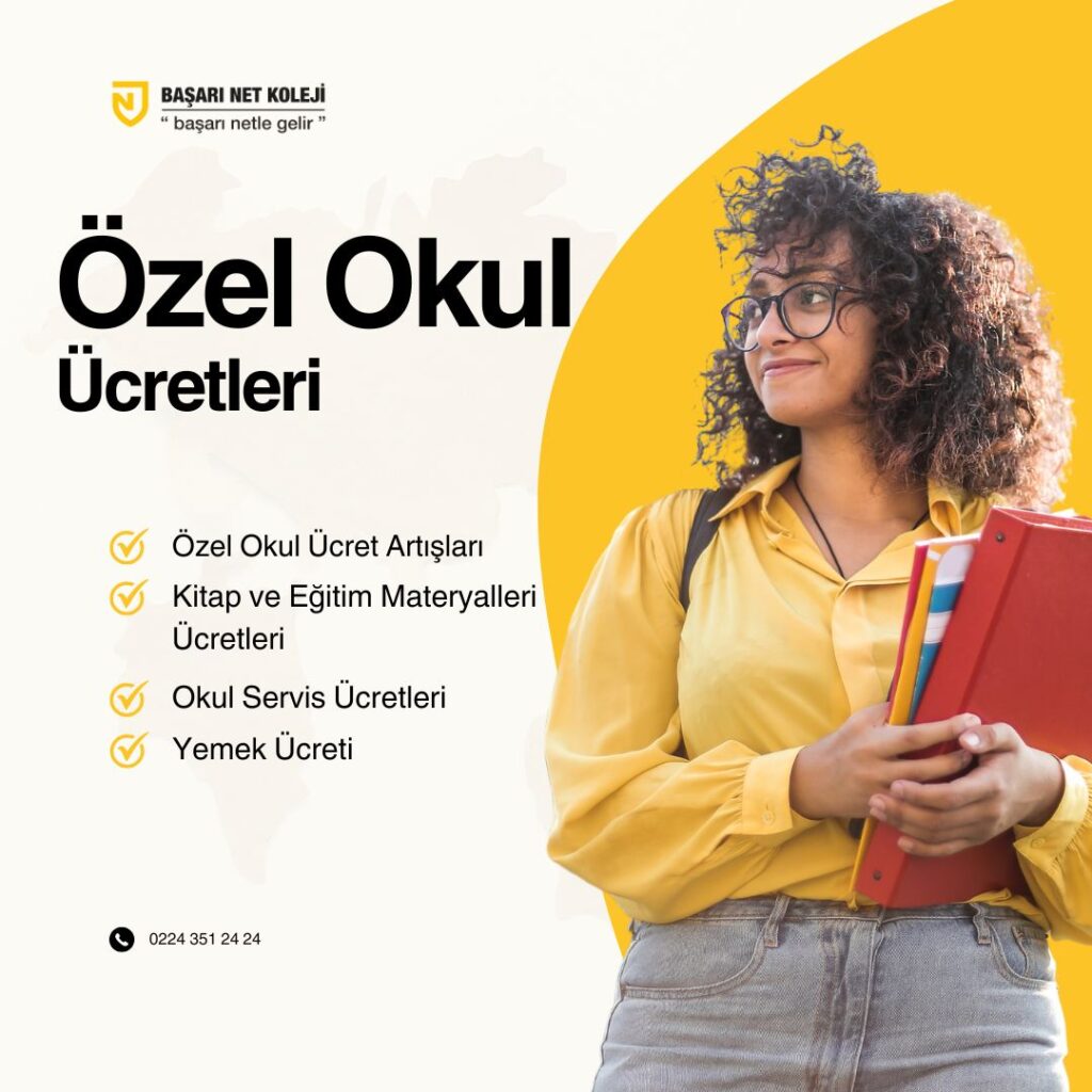Özel Okul Ücretleri | Başarı Net Koleji Anadolu Lisesi 1 Özel okul ücretleri nasıl belirlenir